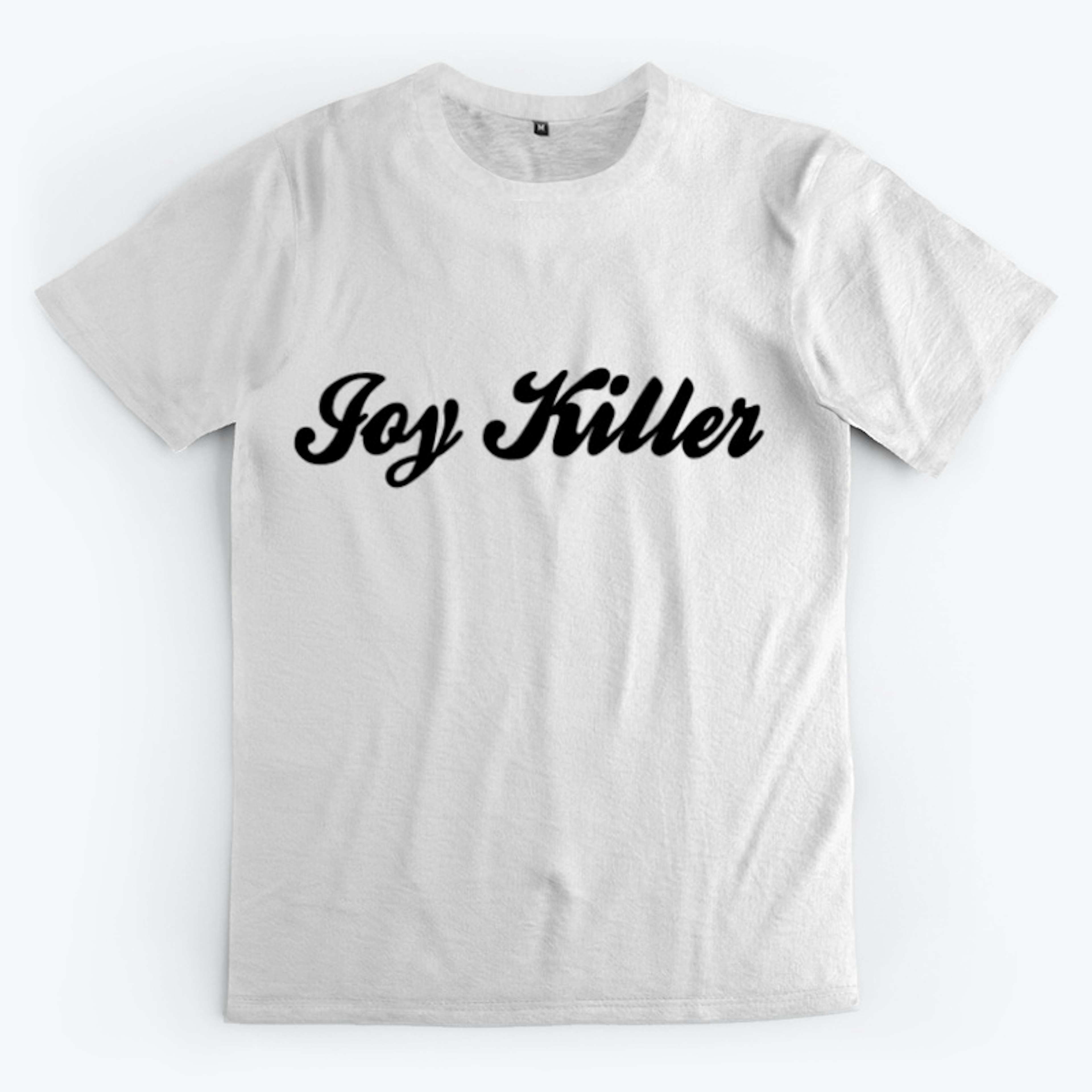 Joy Killer